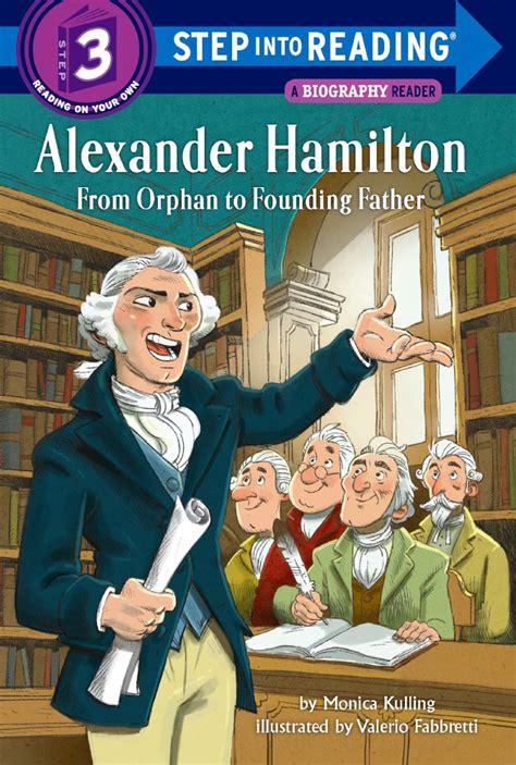 Buy Alexander Hamilton: From Orphan to Founding Father (Step into ...