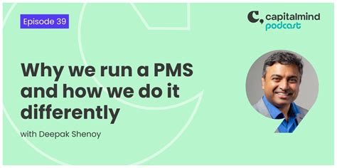 EP39: Why we run a PMS and how we do it differently - Capitalmind