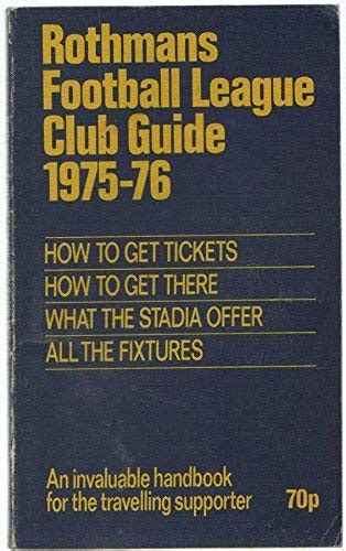 Buy Rothman's Football League Club Guide 1975-76 Book Online at Low ...
