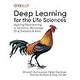 Buy Deep Learning for the Life Sciences: Applying Deep Learning to ...