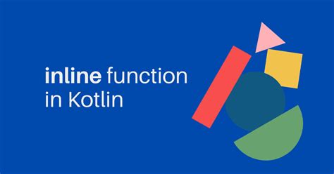 Inline Function in Kotlin 的图像结果