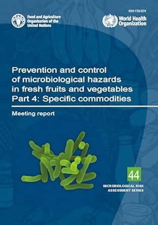 Buy Prevention and control of microbiological hazards in fresh fruits ...