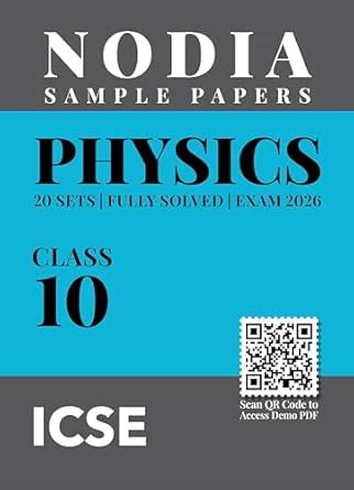 ICSE Physics Class 10 Sample Paper for 2026 Exam | 20 Sample Paper with ...