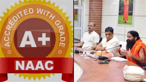 Patanjali University Awarded A+ Grade By NAAC, Making It Highest-Rated ...