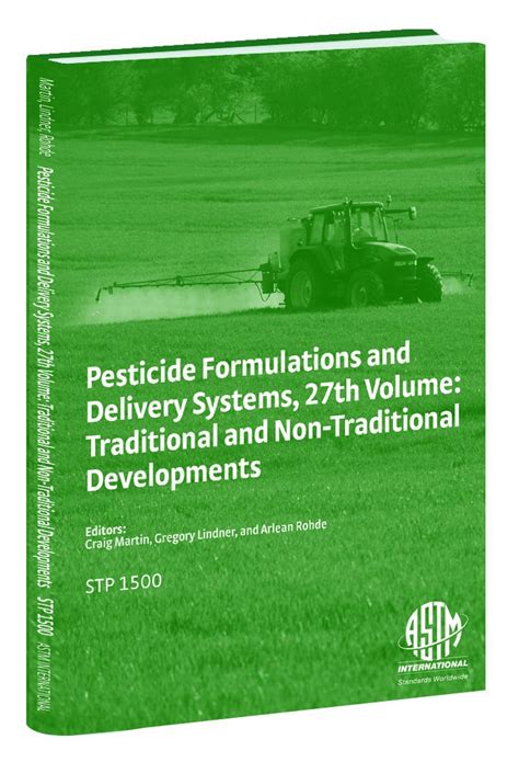 Pesticide Formulations and Delivery Systems: Traditional and Non ...