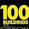 Buy 100 Buildings Book Online at Low Prices in India | 100 Buildings ...