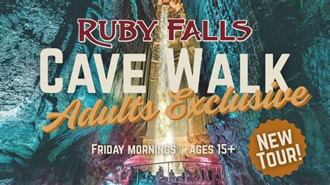 Ruby Falls Cave Walk: Adults Exclusive , 1720 S. Scenic Highway ...