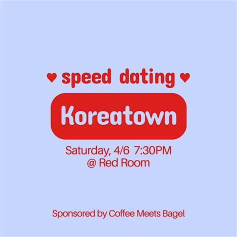 Speed Dating - Koreatown, 2580 W Olympic Blvd unit 2, Los Angeles, 6 ...