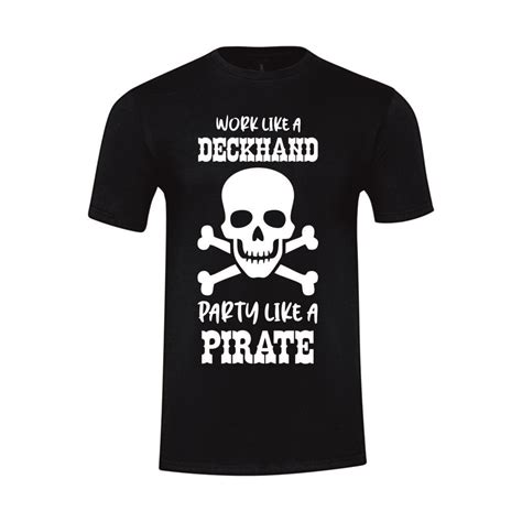 Work Like A Deckhand Party Like A Pirate - Sharp Practice