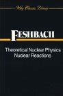 Buy Theoretical Nuclear Physics, Volume 2: Nuclear Reactions (Wiley ...