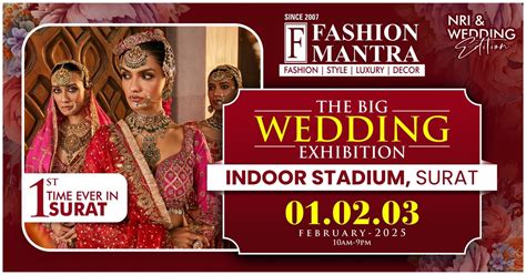 Indias Most Premium NRI & Wedding Edition Exhibition - Surat (Feb 2025 ...