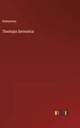 Buy Theologia Germanica Book Online at Low Prices in India | Theologia ...