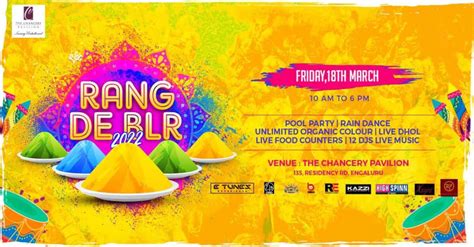 Rang De BLR - Holi 2022 Pool and Rain Dance Party at The Chancery ...
