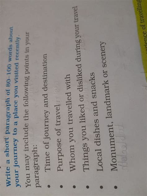 Write a short paragraph of 80-100 words about your journey to a place you..