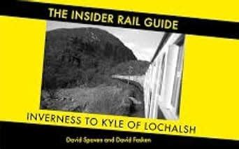 Buy Insider Rail Guide: Inverness to Kyle of Lochalsh: 1 (The Insider ...