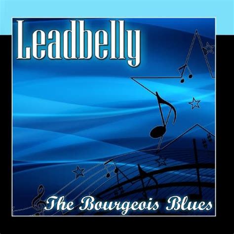The Bourgeois Blues: Leadbelly: Amazon.in: Music}