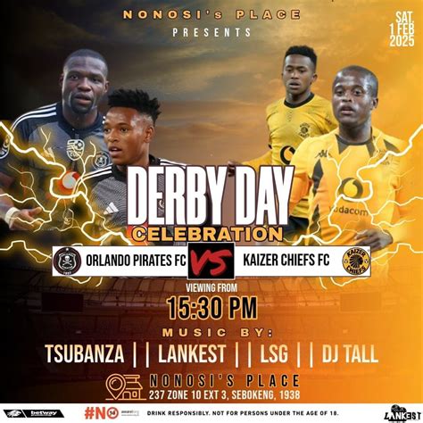 Kaizer Chiefs vs Orlando Pirates: The Ultimate Showdown!, NONOSI's Lounge, Johannesburg, 1 ...
