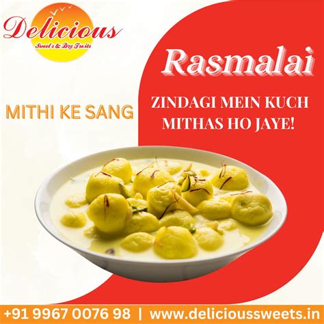 Indulge in the Sweetness of Rasmalai! | Delicious Sweets & Dry Fruits ...
