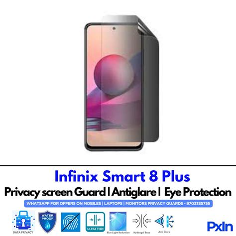 Infinix Smart 8 Plus Privacy Screen Guard with Anti Glare, Blue Light ...