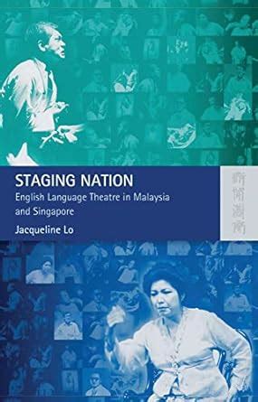Buy Staging Nation - English Language Theatre in Malaysia and Singapore ...
