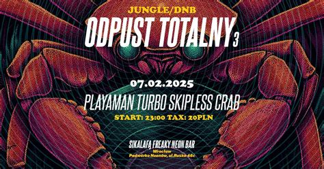 ODPUST TOTALNY - PLAYAMAN TURBO SKIPLESS CRAB Jungle/Drum N Bass ...