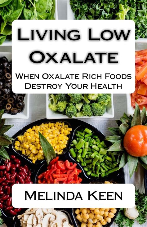 Low Oxalate Diet Guide: Managing High Oxalate Foods India | Ubuy