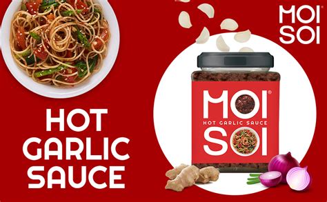 MOI SOI® Hot Garlic Sauce - 175gms (Cook | Dip | Marinate | Spread ...