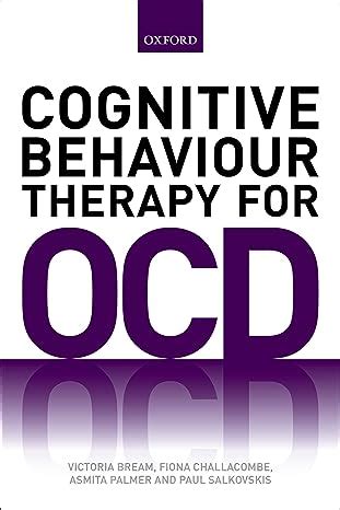 Cognitive Behaviour Therapy for Obsessive-compulsive Disorder eBook ...