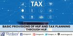 Basic Provisions of HUF and Tax Planning through HUF