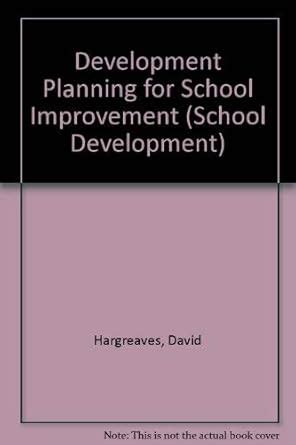 Buy Development Planning for School Improvement (School Development ...