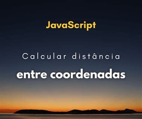 Image result for JavaScript Calcul Distance