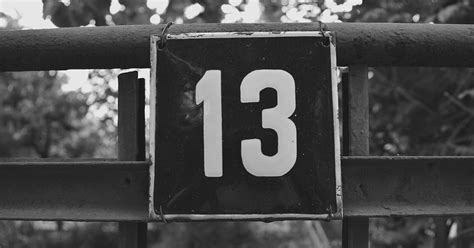 13 Reasons Why People Fear the Number 13