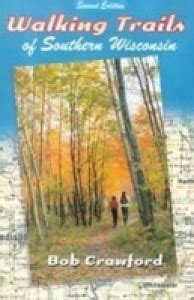 Walking Trails of Southern Wisconsin: Buy Walking Trails of Southern ...