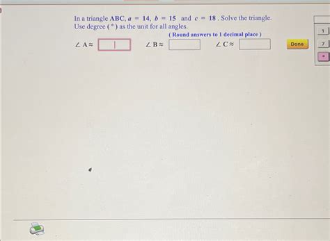 Solved In a triangle ABC,a=14,b=15 ﻿and c=18. ﻿Solve the | Chegg.com