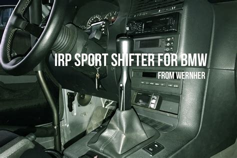 IRP SPORT SHIFTER BMW Typ CS | WERNHER WEB SHOP