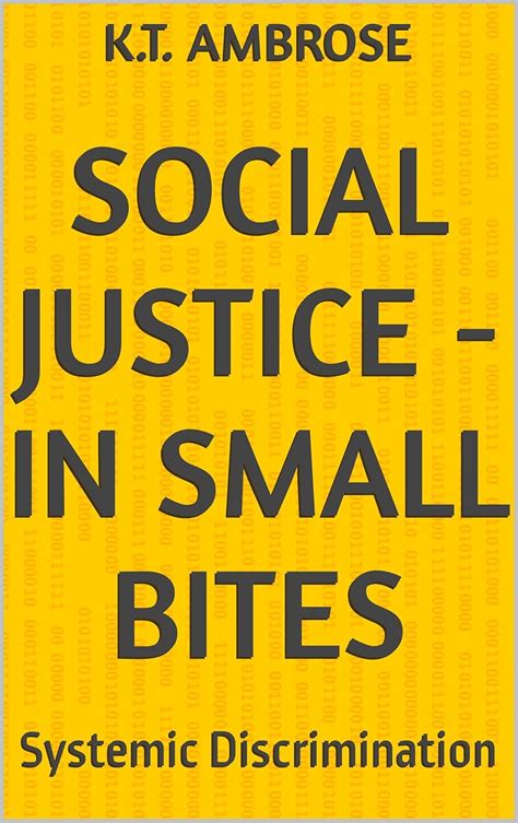 Social Justice - In Small Bites: Systemic Discrimination eBook ...