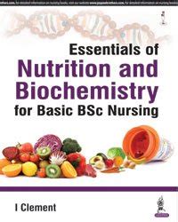 Buy Essentials Of Nutrition And Biochemistry For Basic Bsc Nursing Book ...