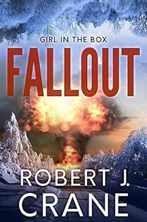 Fallout (The Girl in the Box Book 55) eBook : Crane, Robert J.: Amazon ...