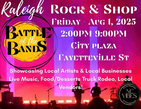 RALEIGH SHOP AND ROCK- FOOD/DESSERTS TRUCK RODEO/LOCAL BANDS AND ...