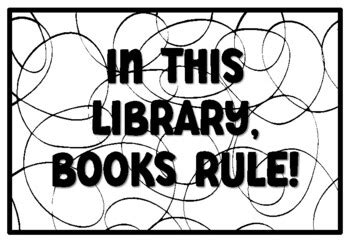 IN THIS LIBRARY, BOOKS RULE! Library Quote Coloring Pages school ...