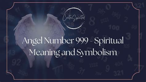Angel Number 999 - Spiritual Meaning and Symbolism