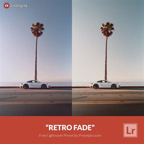 Free Lightroom Preset | Retro Fade - Presetpro.com