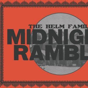 Helm Family Midnight Ramble w/ Special Guest Tyrone Cotton, 160 ...