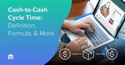 Cash-to-Cash Cycle Time: Definition, Formula, & More