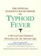 Buy The Official Patient's Sourcebook on Typhoid Fever Book Online at ...