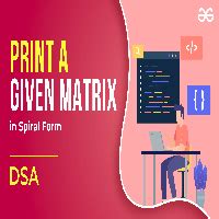 Write a Program to Print Given Matrix in Spiral Form in Python 的图像结果