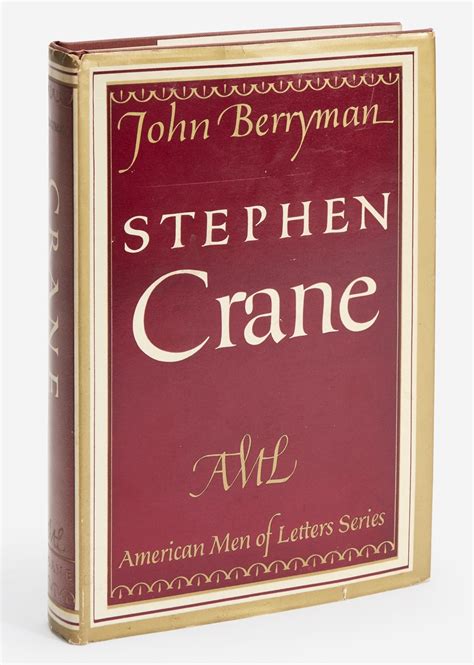 STEPHEN CRANE by BERRYMAN, John: Hardcover (1950) First Edition ...