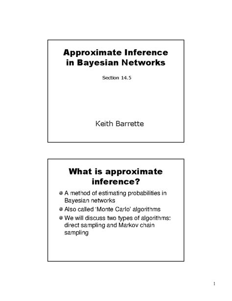 Barrette - Naive bayes - Approximate Inference in Bayesian Networks ...