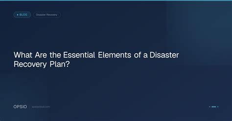 Disaster Recovery Key Provisions India | Opsio