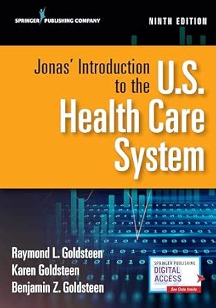 Buy Jonas' Introduction to the U.S. Health Care System, Ninth Edition ...